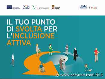 PUC, A TRANI E BISCEGLIE INIZIO ATTIVITA' PER 14 BENEFICIARI DEL REDDITO DI CITTADINANZA - Città di Trani