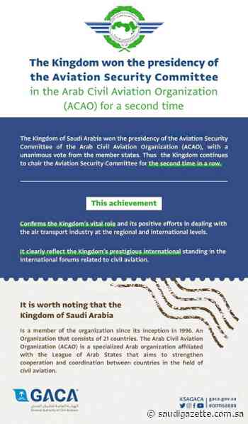 Kingdom wins presidency of the Aviation Security Committee in ACAO - Saudi Gazette