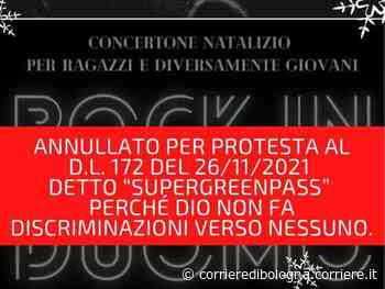 Modena, concerto di Natale annullato contro il super green pass: «Dio non discrimina» - Corriere della Sera