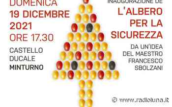 A Minturno un albero di Natale “antinfortunistico” – Luna Notizie – Notizie di Latina - Lunanotizie