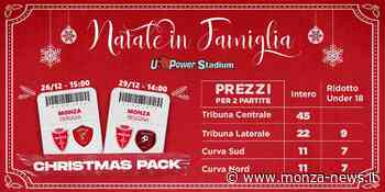 Monza, Christmas Pack: i prezzi contro Perugia e Reggina nel periodo Natalizio - Monza-News