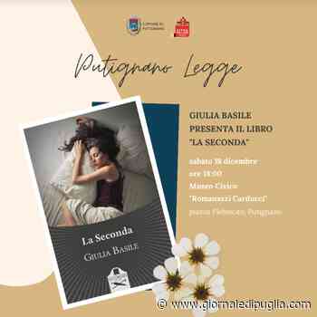 Weekend al Museo civico di Putignano: letture ad alta voce in musica e presentazione del libro 'La seconda' di Giulia Basile - Giornale di Puglia