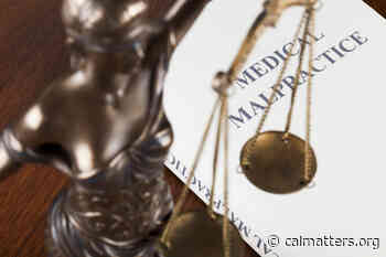 Adjust the cap on compensation for medical malpractice - CalMatters