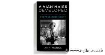 ‘Vivian Maier Developed,’ an Intimate Biography of a Very Private Photographer