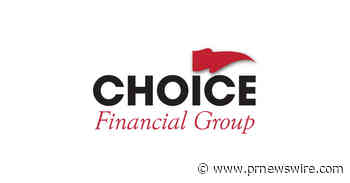 Choice Financial Group Acquires Bernier Insurance Agency To Establish Its First Location in New England