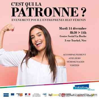 C'est qui la patronne? Un événement à Nice pour se lancer en tant qu'entrepreneure - Nice-Matin