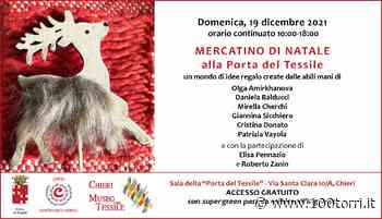 Chieri. Mercatino di Natale alla Porta del Tessile - CentoTorri