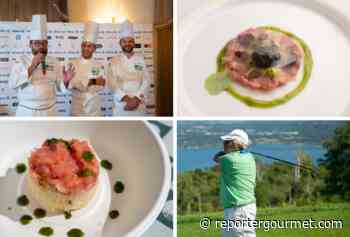 La cucina stellata scende in campo: dai Cerea a Bartolini, i piatti dei migliori chef d'Italia nel Circuito Ristogolf 2021 - Reporter Gourmet