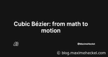 Cubic Bézier: from math to motion