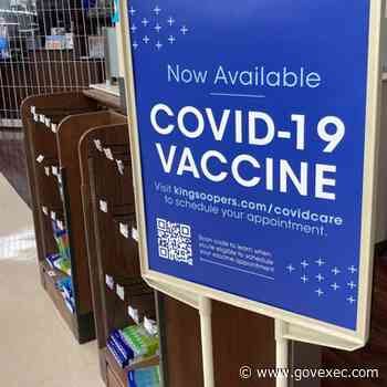 Coronavirus Roundup: Injunction on Health Care Workers Vaccine Mandate Amended - GovExec.com