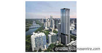 The Modern Austin Receives Financing and Site Development Permit in Same Week - Business Wire