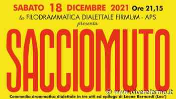 Fermo, Teatro dell'Aquila: il 18 dicembre in scena la commedia "Sacciomuto" - Vivere Fermo