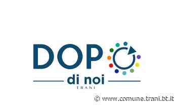 DOPO DI NOI: MARTEDÌ LA PRESENTAZIONE DEL PROGETTO DELLA CITTA'DI TRANI - Città di Trani