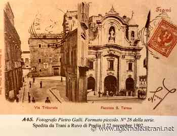 C'è posta per Trani, ecco la chiesa di santa Teresa nella cartolina del 1902 - Radio Bombo