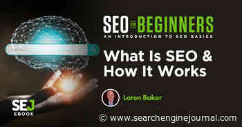 How Does SEO Work via @sejournal, @lorenbaker