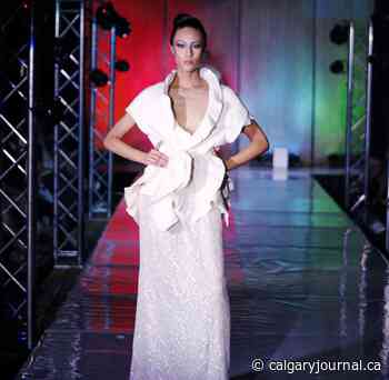 5th Annual Calgary International Fashion and Arts Week brings together high fashion and non-profit fundraising - The Calgary Journal