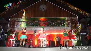 NATAL ILUMINADO – Atrações de Caxias, Timon e São Luís passaram pelo palco do Natal Iluminado - Prefeitura Municipal de Caxias