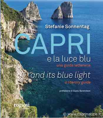Capri e la Luce Blu, il nuovo libro di Stefanie Sonnentag - Caprinotizie Ag/Promediacom