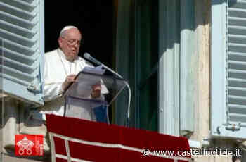 Papa Francesco all’Angelus saluta gli abitanti del Villaggio Ardeatino (Ardea), prime vittime della Discarica di Roncigliano (Cecchina, Albano) - CastelliNotizie.it
