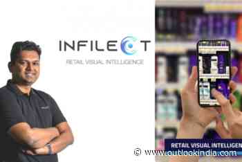 Infilect’s Retail Visual Intelligence Set To Disrupt $3.7 Trillion Of Global Store Sales - Outlook India