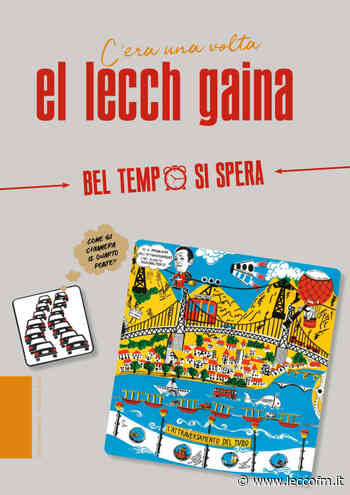 IL NUOVO NUMERO DI EL LECCH GAINA - Lecco FM