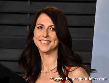 General Ramblings: Why Was MacKenzie Scott Pressured To Fold? - The NonProfit Times