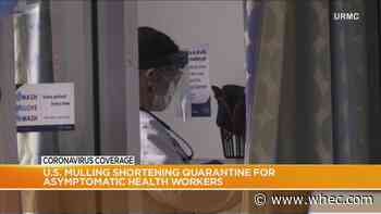 Health officials considering shortening quarantine for healthcare workers