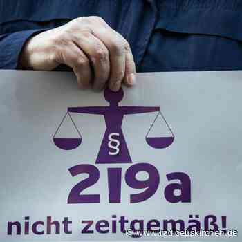 Buschmann: Werbeverbot für Abtreibungen schnell streichen - radioeuskirchen.de