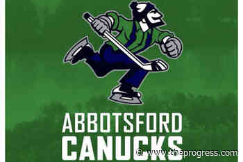 Abbotsford Canucks home games postponed – Chilliwack Progress - Chilliwack Progress