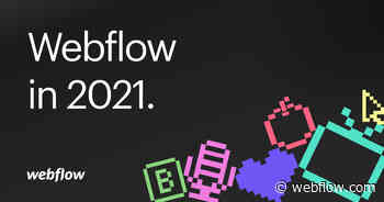 Webflow in 2021