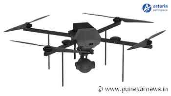 ASTERIA AEROSPACE DEMONSTRATES INDIA'S FIRST MICRO CATEGORY DRONE FOR COMPREHENSIVE SURVEILLANCE APPLICATIONS AT 'PANEX-21' MILITARY EXERCISE - Punekar News