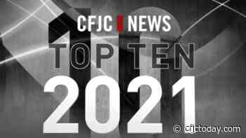 Top 10 Kamloops news stories of 2021 - CFJC Today Kamloops