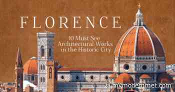 Florence Architecture: 10 Must-See Buildings [Infographic] - My Modern Met