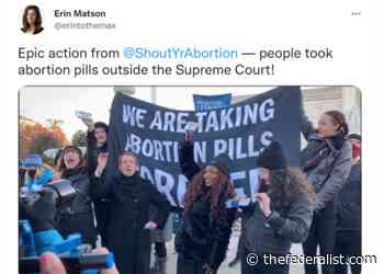 Abortion Activists Grin While Taking Baby-Killing Pills Outside SCOTUS - thefederalist.com