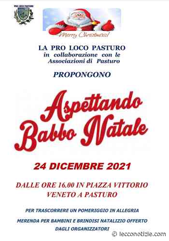 Aspettando il Natale a Pasturo - Lecco Notizie