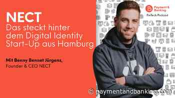 Das steckt hinter NECT, dem Digital Identity Start-Up aus Hamburg - - Payment & Banking