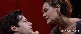 Elena Sofia Ricci porta “La dolce ala della giovinezza” di Tennessee Williams al Mancinelli - Orvietosì.it - OrvietoSì