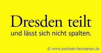 „Dresden teilt, weil wir uns nicht spalten lassen“ - SACHSEN FERNSEHEN