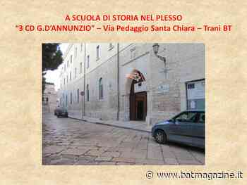 Trani - Il plesso "G. D'Annunzio" tra le "Meraviglie nascoste d'Italia" - BAT Magazine