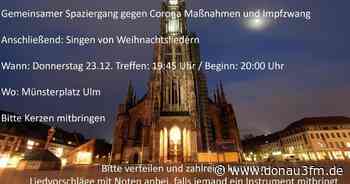 Aufruf zu Corona-Spaziergang in Ulm | DONAU 3 FM - DONAU 3 FM