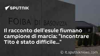 Il racconto dell'esule fiumano campione di marcia: 'Incontrare Tito è stato difficile...' - Sputnik Italia