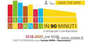 Rifiuti urbani, presentazione del Rapporto Ispra 2021 — Arpae Emilia-Romagna - Arpae Emilia-Romagna