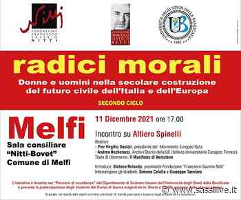 Radici morali, l'11 dicembre a Melfi incontro su Altiero Spinelli - Sassilive.it