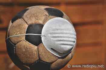 CALCIO FERMO FINO AL 23 GENNAIO. L'AUMENTO DEI CONTAGI PREOCCUPA LA FIGC - Radio Più