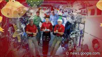 Astronauts on International Space Station send Christmas video message to Earth - Space.com