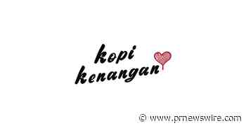 Kopi Kenangan, Indonesia's Fastest Growing New Retail F&B chain, Hits Unicorn Status with Series C Fundraise - PR Newswire India