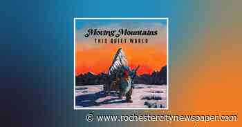 Moving Mountains plays the proggy side of pop-rock on 'This Quiet World'