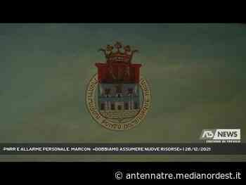 TREVISO | PNRR E ALLARME PERSONALE. MARCON: «DOBBIAMO ASSUMERE NUOVE RISORSE» - ANTENNA TRE