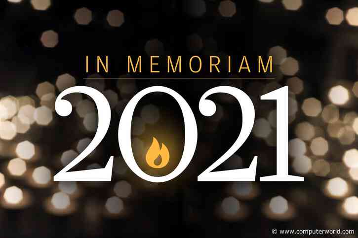 14 tech luminaries we lost in 2021