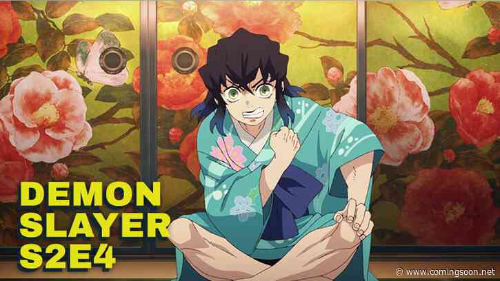 Demon Slayer Season 2 Episode 4 – Tonight Review